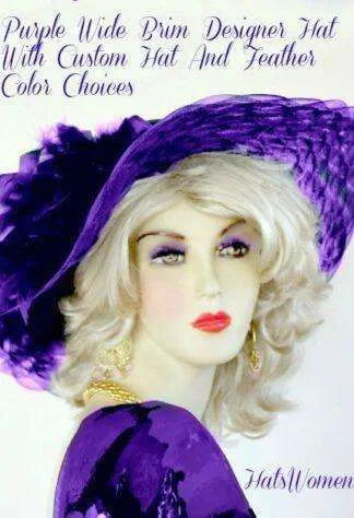 Ladies Purple Wide Brimmed Designer Hat Choose Feather And Hat Colors, Fashion Hats